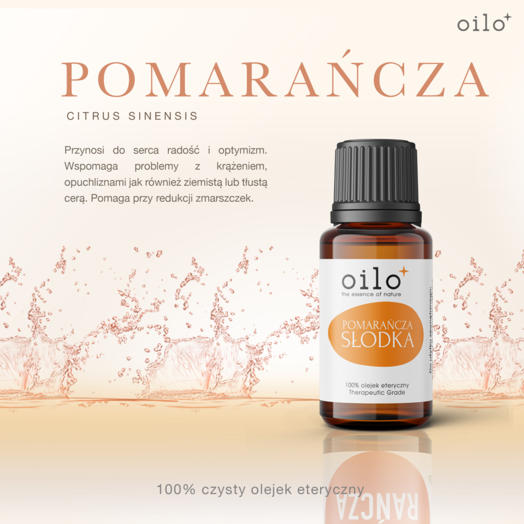 Grafika z butelką olejku pomarańczowego i opisem „Pomarańcza – Citrus sinensis”